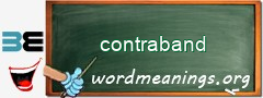 WordMeaning blackboard for contraband